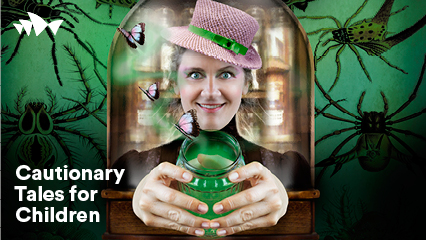 Cautionary Tales for Children – Sydney Opera House